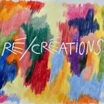 Ré/créations